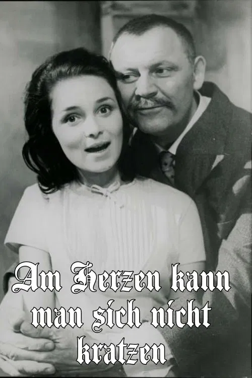Am Herzen kann man sich nicht kratzen movie poster