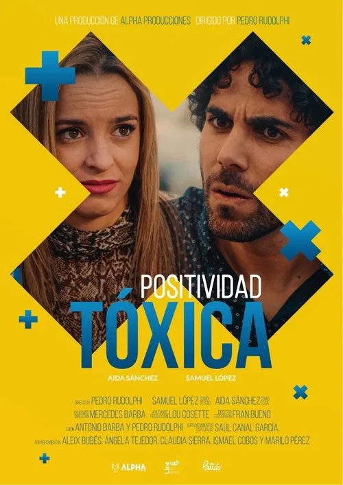 Positividad tóxica movie poster