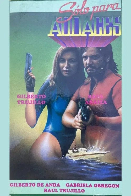 Sólo para audaces movie poster