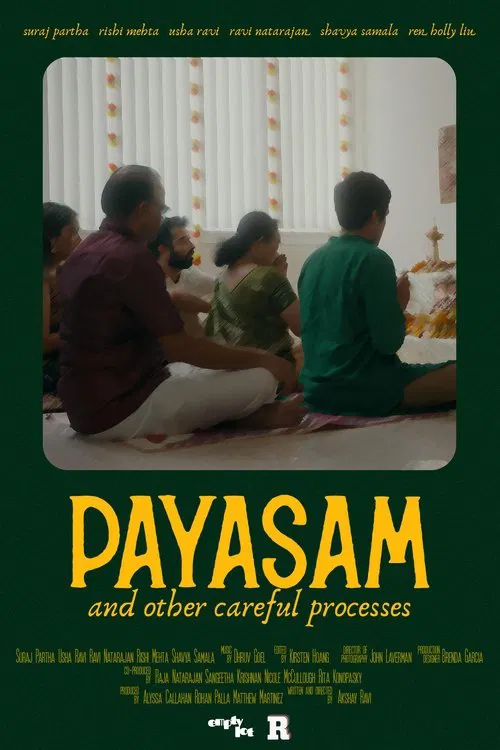 Payasam And Other Careful Processes movie poster