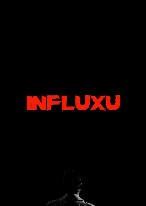 Influxu movie poster