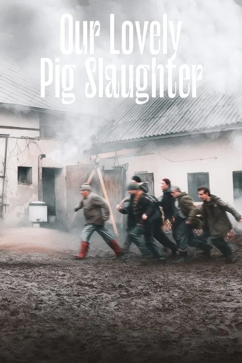 Our Lovely Pig Slaughter movie poster