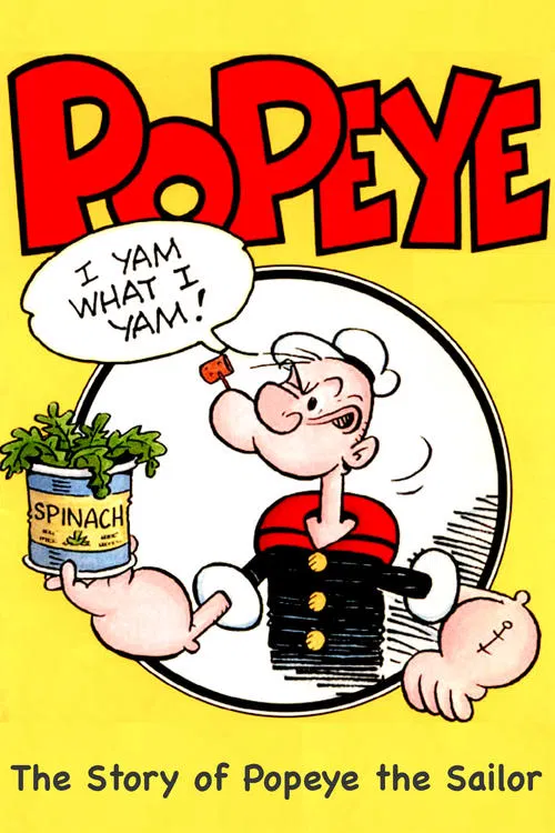 I Yam What I Yam: The Story of Popeye the Sailor movie poster