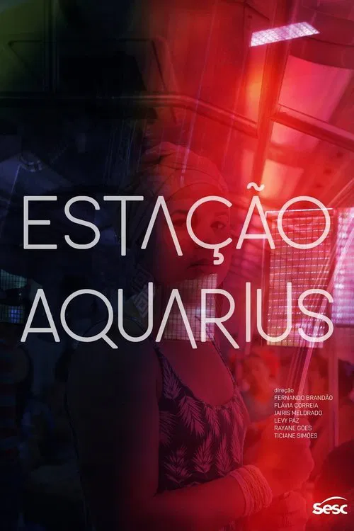 Estação Aquarius movie poster
