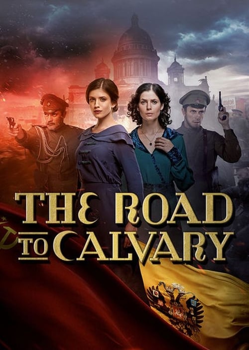 The Road to Calvary tv show poster