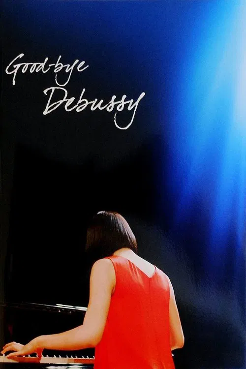 Poster do filme Good-bye Debussy
