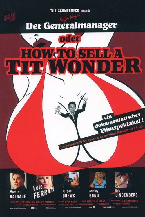Der Generalmanager oder How to Sell a Tit Wonder movie poster