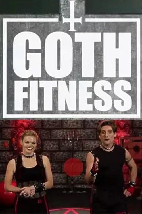 Goth Fitness movie poster