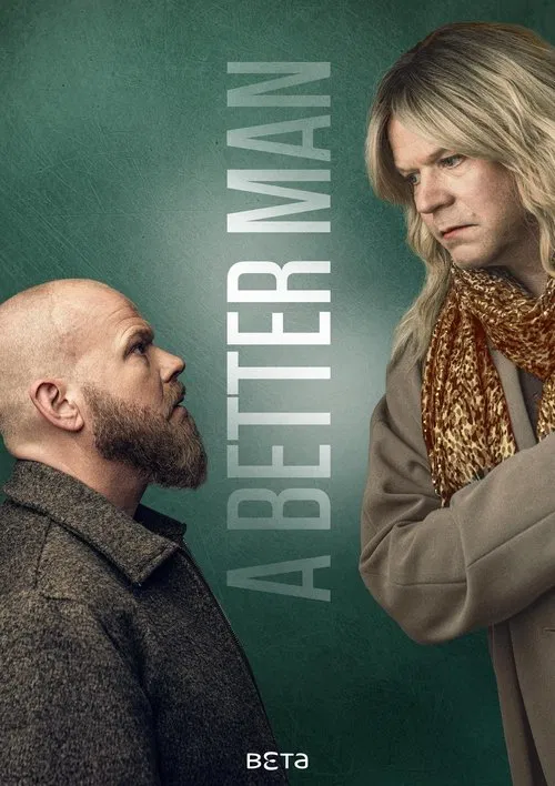 A Better Man tv show poster