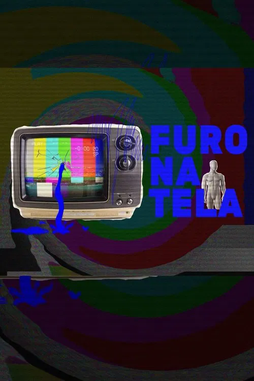 Furo na Tela movie poster