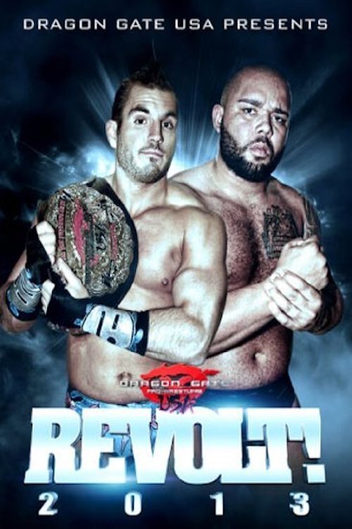 Poster do filme Dragon Gate USA REVOLT! 2013