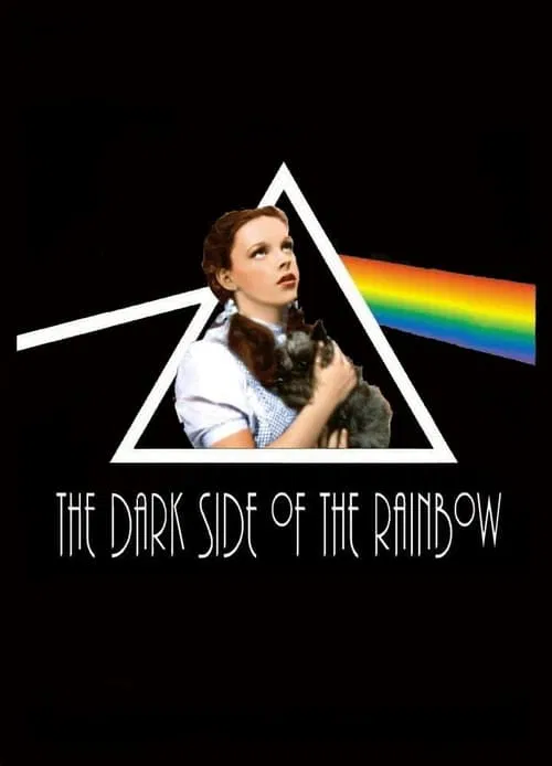 The Dark Side of the Rainbow movie poster