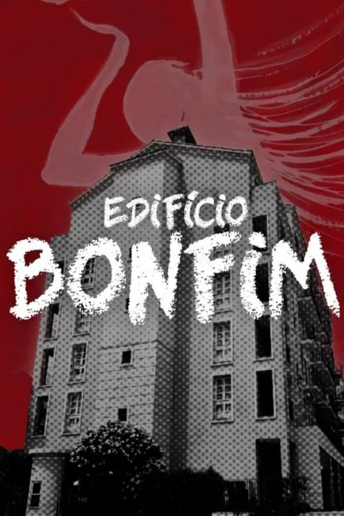 Edifício Bonfim movie poster