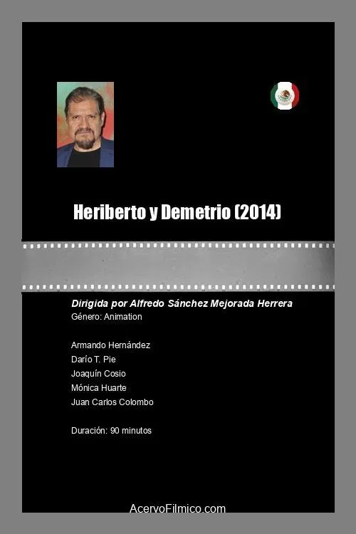 Heriberto y Demetrio movie poster