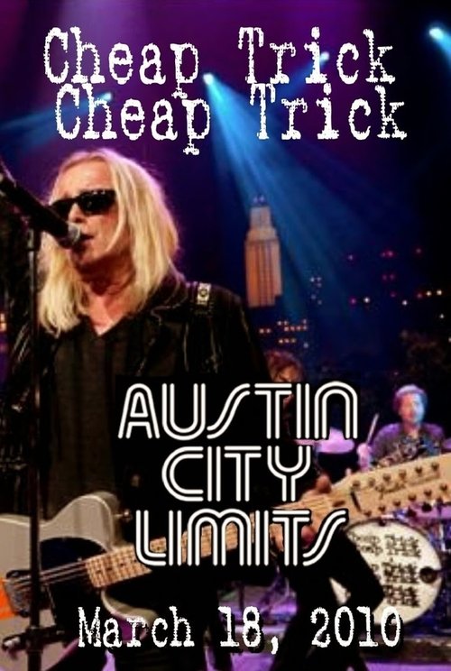 Cheap Trick - Live in Austin movie poster