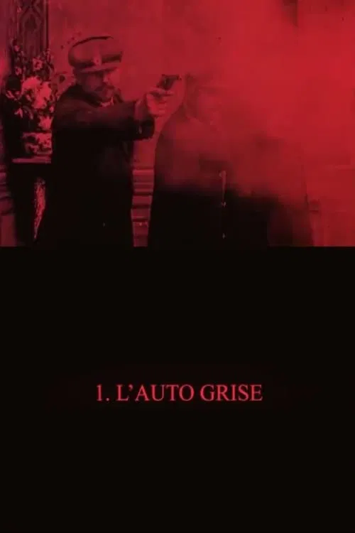 Bandits En Automobile - Episode 1: The Gray Car Gang movie poster
