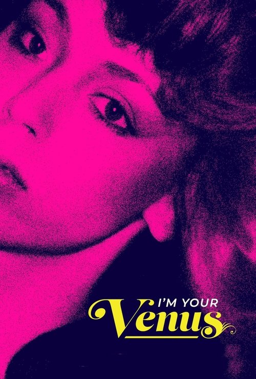 I'm Your Venus movie poster