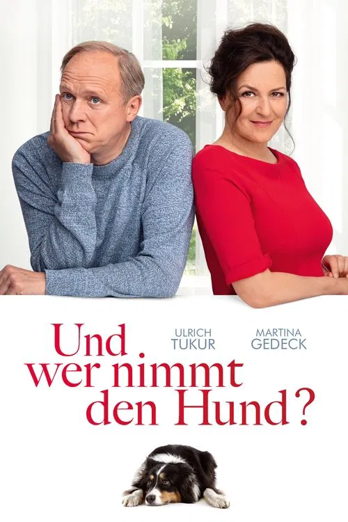 Und wer nimmt den Hund? movie poster