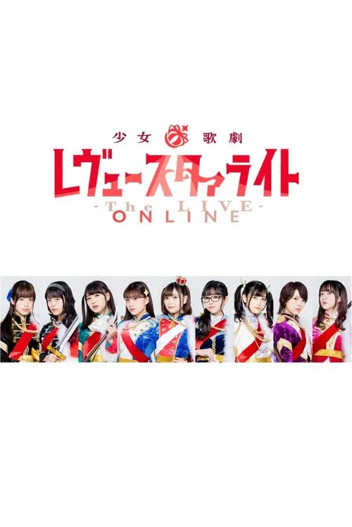 Poster do filme Revue Starlight ―The LIVE ONLINE―