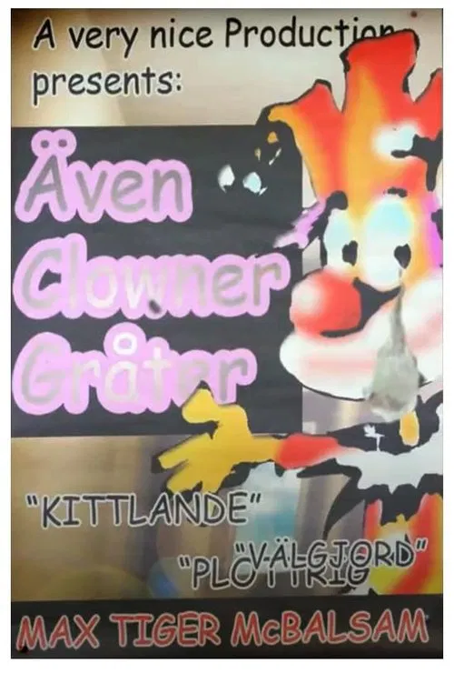 Även clowner gråter movie poster