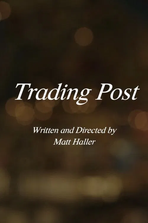 Trading Post movie poster