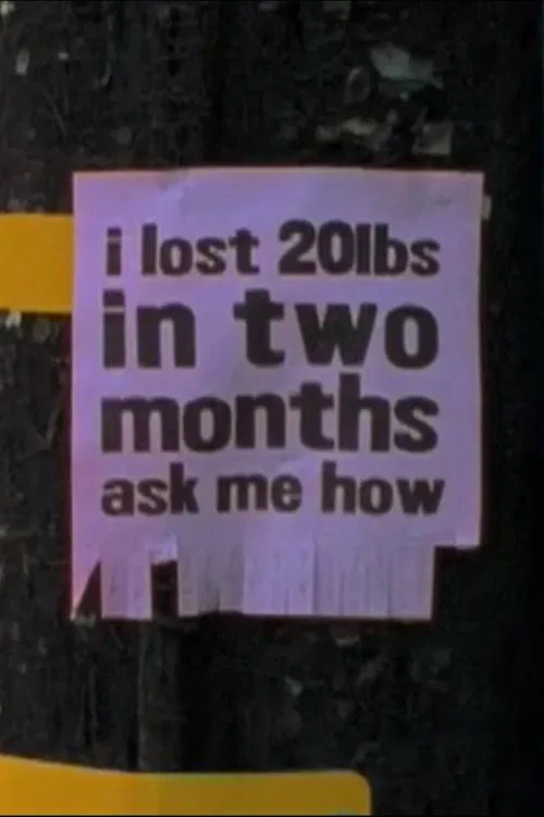 Poster do filme I Lost 20lbs in Two Months, Ask Me How