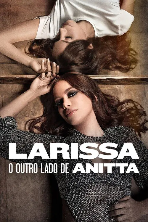 Poster do filme Larissa: The Other Side of Anitta