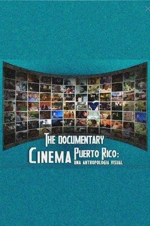 Cinema Puerto Rico: una antropología visual movie poster