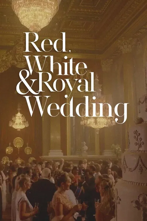 Red, White & Royal Wedding movie poster