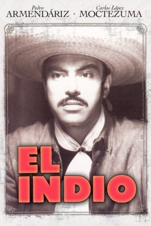 El indio movie poster