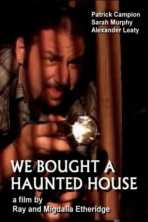 We Bought A Haunted House movie poster