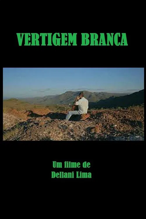 Vertigem Branca movie poster