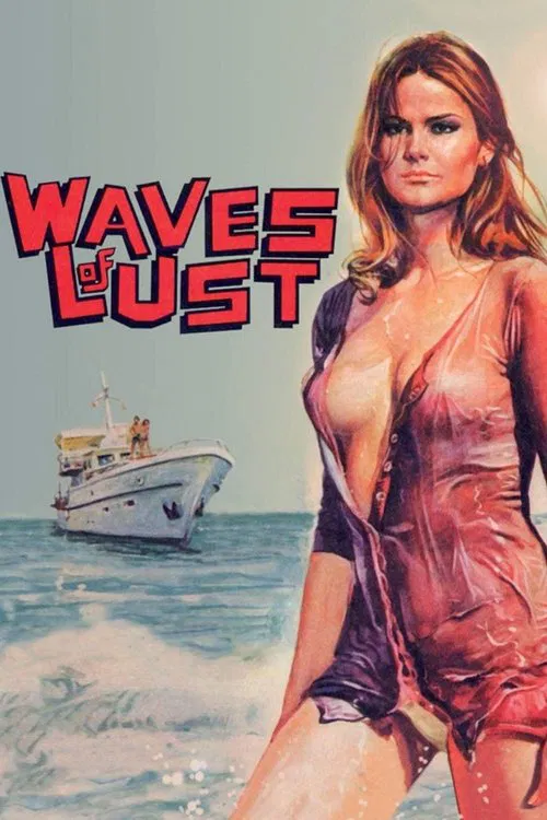 Waves of Lust movie poster