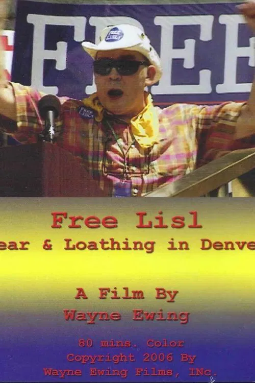 Free Lisl: Fear & Loathing in Denver movie poster
