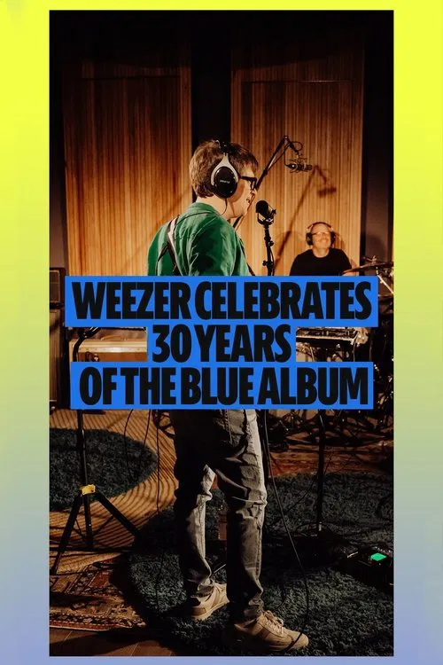 Weezer: The Blue Album LIVE: Spotify THIRTY movie poster