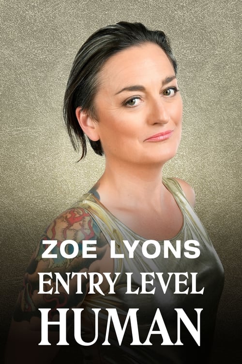 Poster do filme Zoe Lyons: Entry Level Human