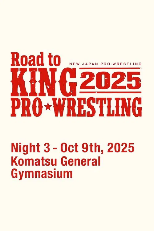 NJPW Road to King of Pro-Wrestling 2025 - Day 3 movie poster