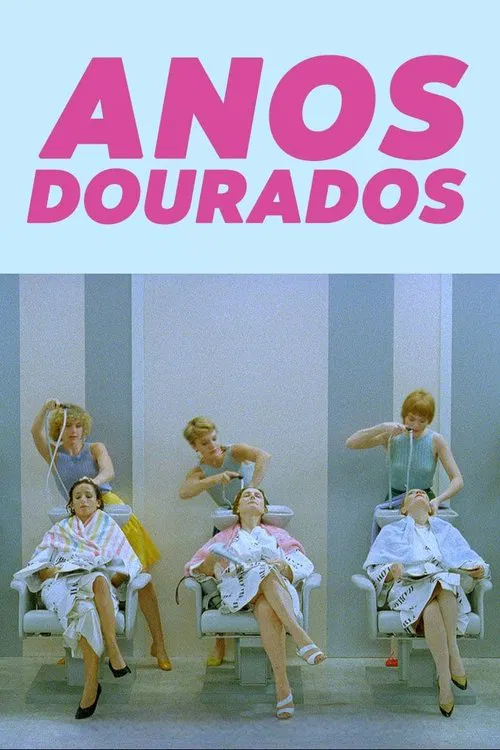 Poster do filme Anos Dourados