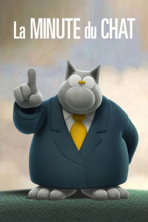 La Minute du chat de Philippe Geluck movie poster