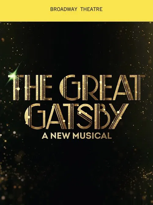 The Great Gatsby: A New Musical movie poster