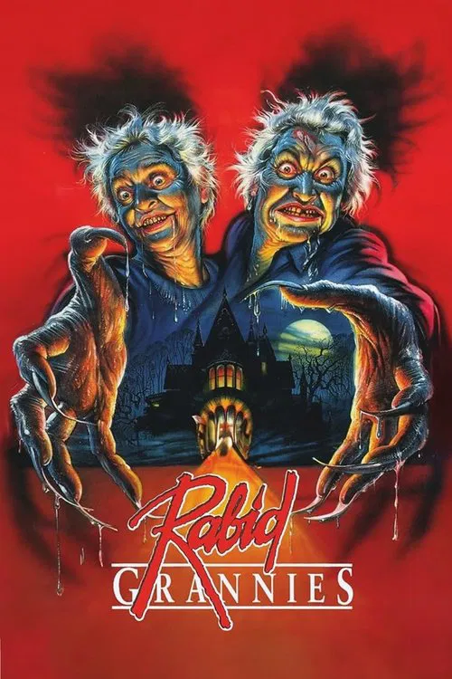 Rabid Grannies movie poster