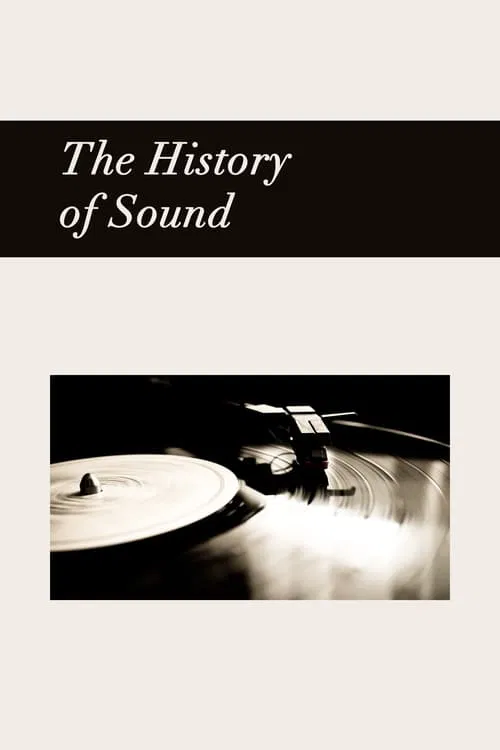 The History of Sound movie poster