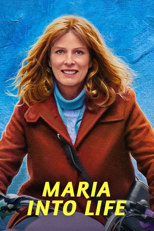 Maria into Life movie poster