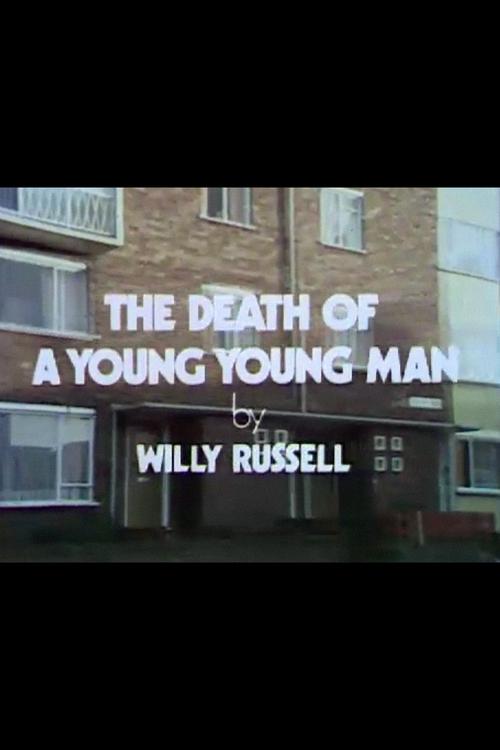 The Death of a Young Young Man movie poster