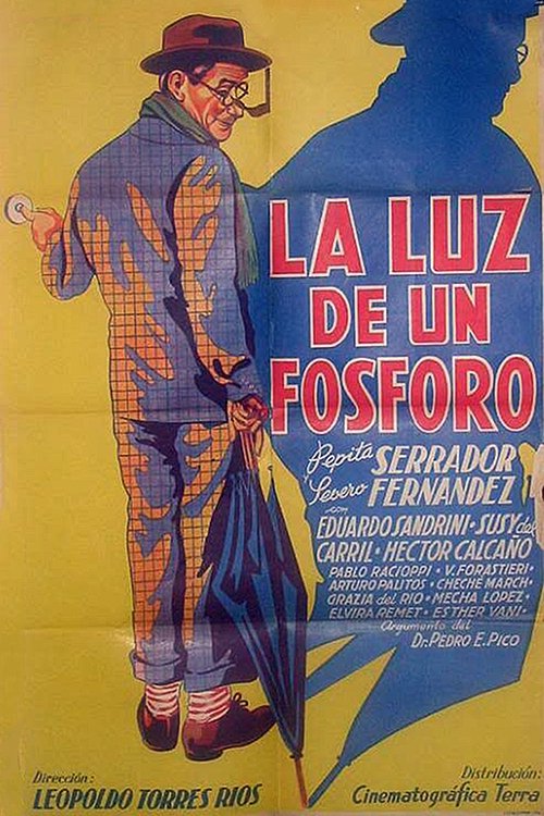 La luz de un fósforo movie poster