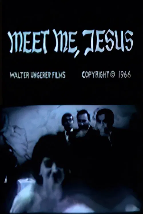 Meet Me, Jesus movie poster