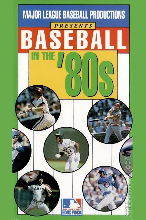 Baseball in the '80s movie poster