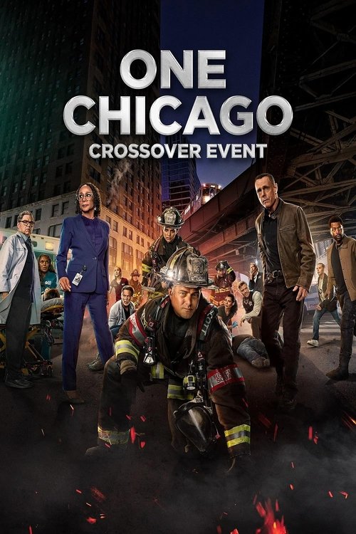 One Chicago Crossover Event movie poster