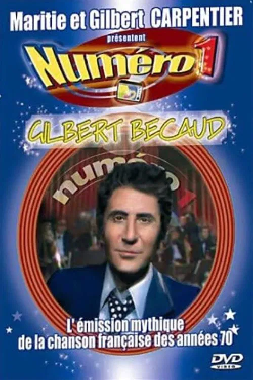 Gilbert Bécaud - Numéro un movie poster