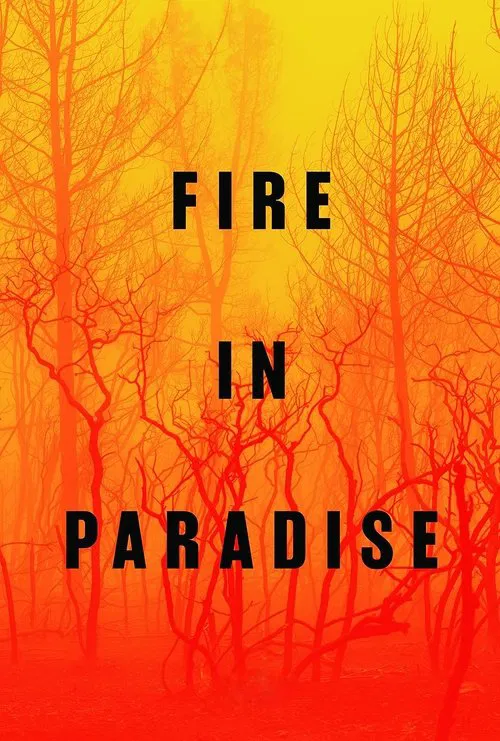 Fire in Paradise movie poster